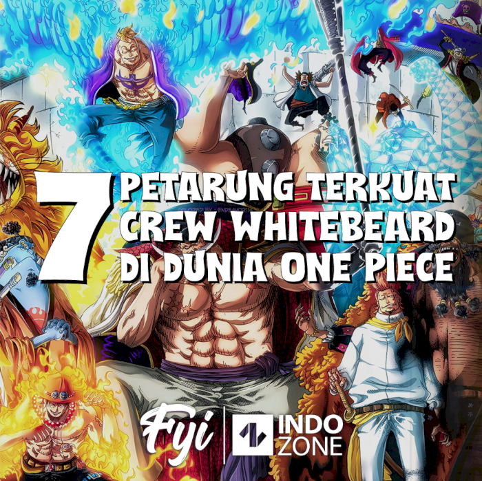 7 Petarung Terkuat Crew Whitebeard Di Dunia One Piece