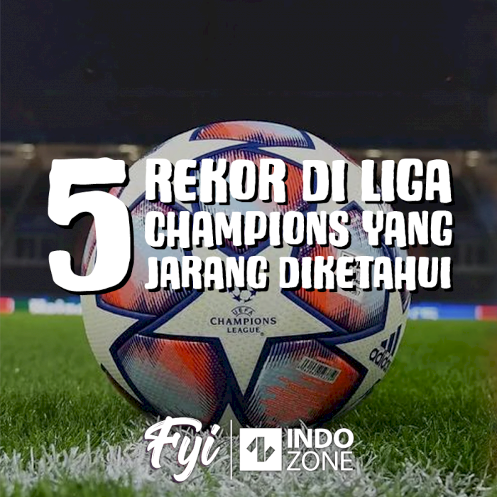 5 Rekor Di Liga Champions Yang Jarang Diketahui
