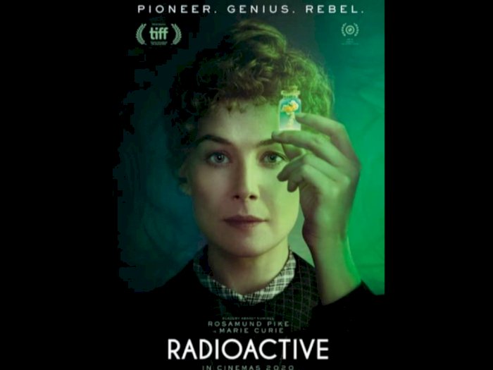 Tayang di Bioskop, Ini 3 Fakta Menarik Film Radioactive, Kisah Ilmuwan Marie Curie