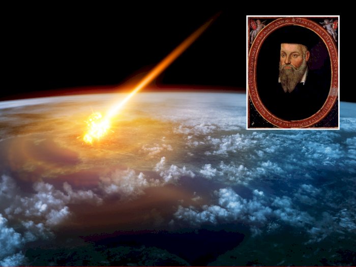 Ramalan Nostradamus untuk Tahun 2022: Serangan Asteroid, Pemanasan Global, dan Banyak Lagi