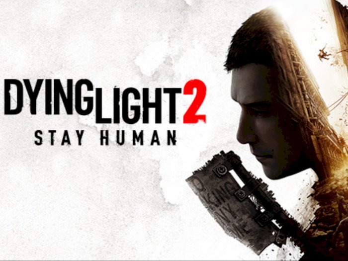 Developer Sebut Butuh 500 Jam untuk Tamatkan Dying Light 2