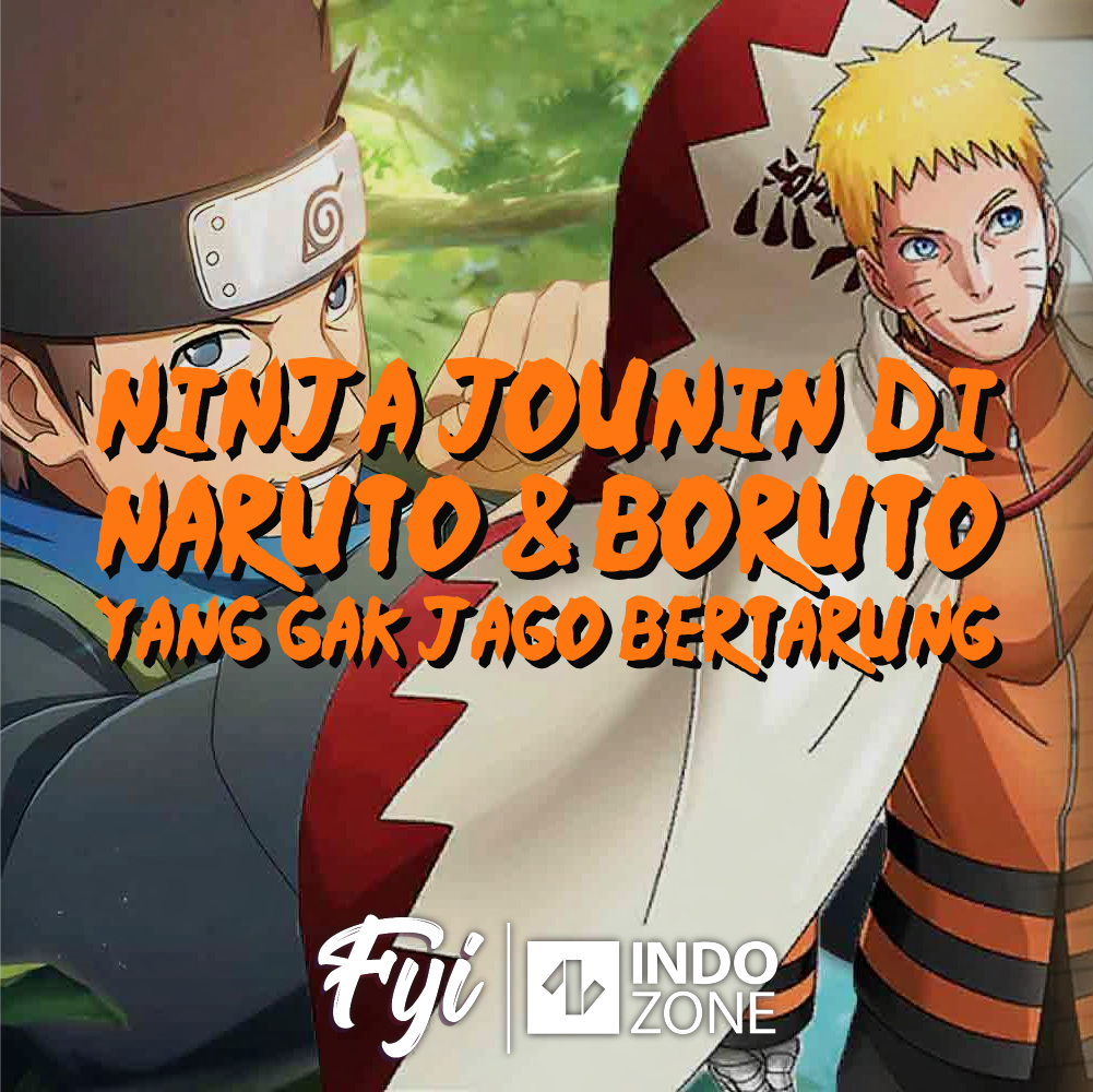 Ninja Jounin Di Naruto & Boruto Yang Gak Jago Bertarung