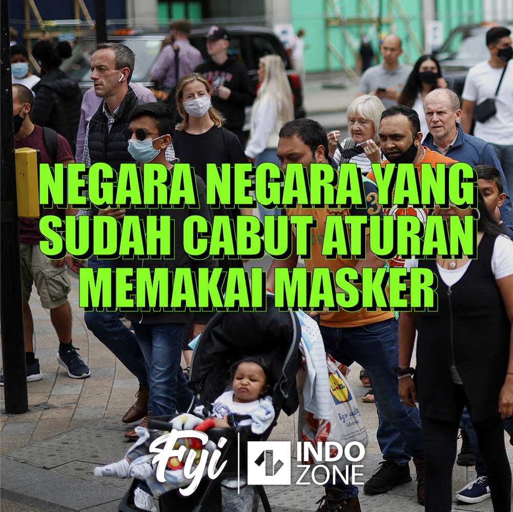 Negara-Negara Yang Sudah Cabut Aturan Memakai Masker | Indozone.id