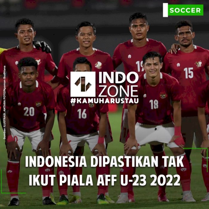 Indonesia Dipastikan Tak Ikut Piala AFF U-23 2022