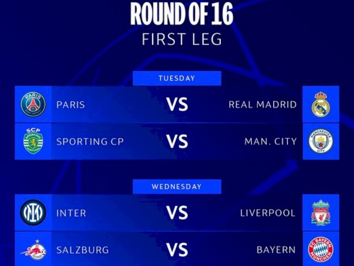 Jadwal Liga Champions 16-17 Februari 2022: PSG vs Real Madrid hingga Inter vs Liverpool