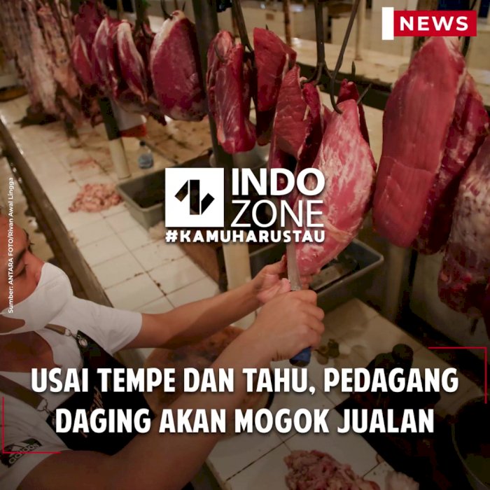 Usai Tempe dan Tahu, Pedagang Daging  akan Mogok Jualan