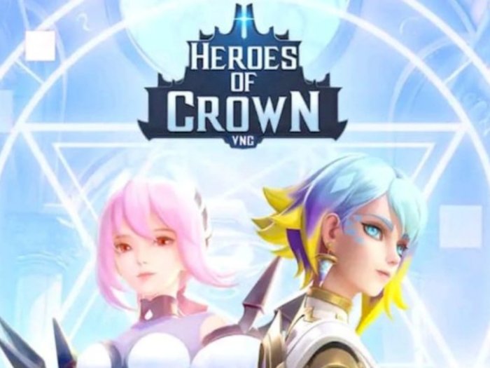 VNG Bakal Rilis Game Baru Heroes of Crown, Siapkan Hadiah Menarik untuk Pemain 