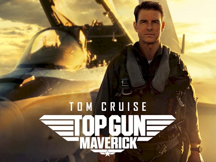 'Top Gun: Maverick' Raih Rating Tinggi, Dicap Sebagai Sekuel Film Terbaik Sepanjang Masa