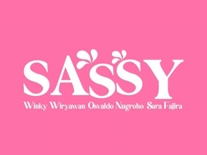 Lirik Lagu 'Sassy'- Osvaldo Nugroho feat Winky Wiryawan, Sara Fajira