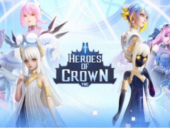 Disebut Bakal Booming di Indonesia, ini Daya Tarik Game Anime Heroes of Crown 
