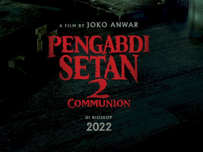 'Pengabdi Setan 2' Tayang di Malaysia 14 Agustus, Siap Rajai Lagi Box Office Negeri Jiran?
