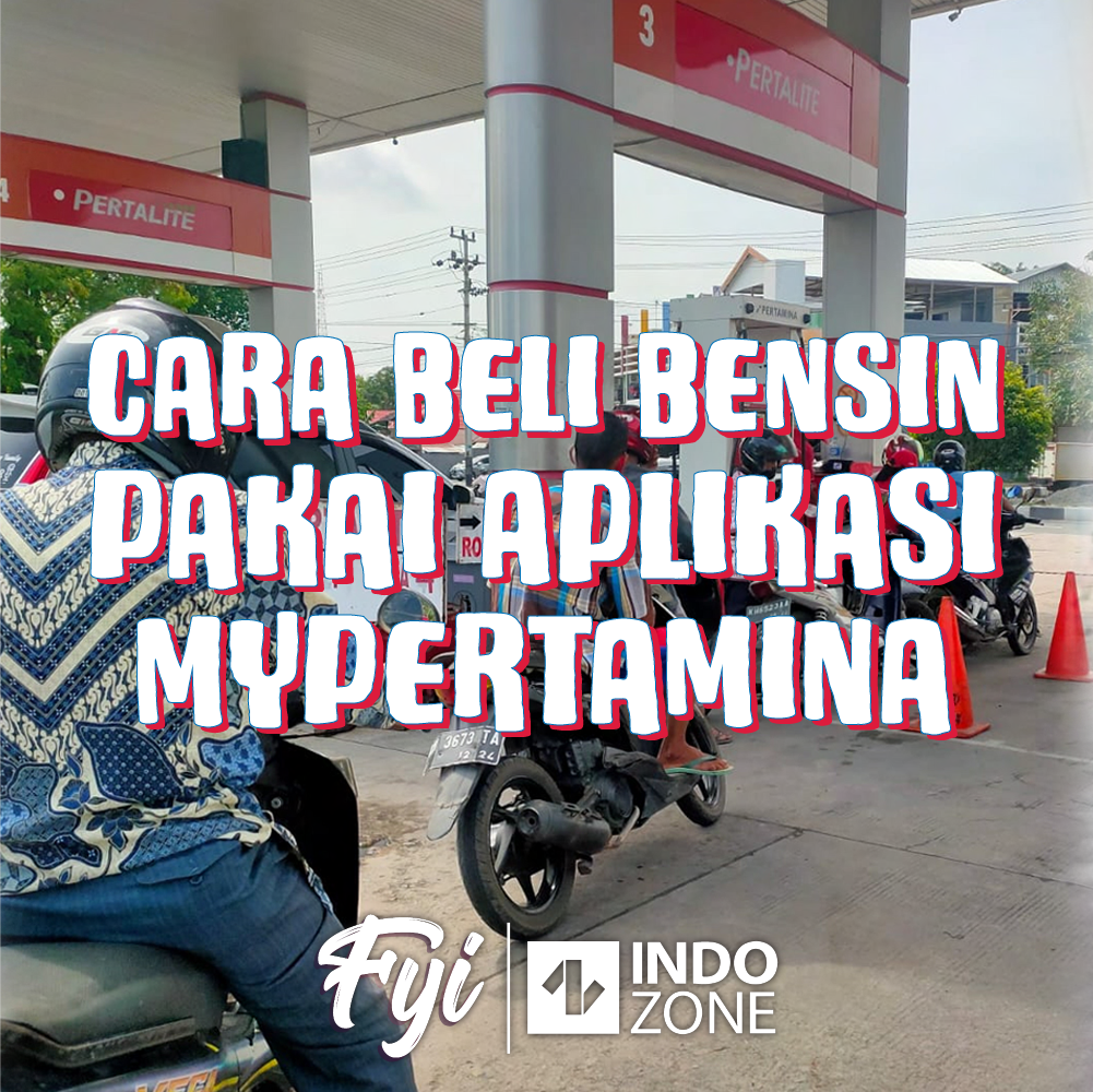 Cara Beli Bensin Pakai Aplikasi MyPertamina | Indozone.id