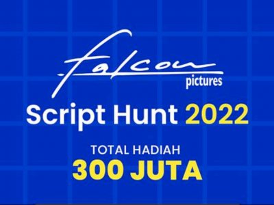 Falcon Script Hunt 2022 Dimulai, Penulis Bisa Ikuti Kompetisi dan Karyanya Dijadikan Film
