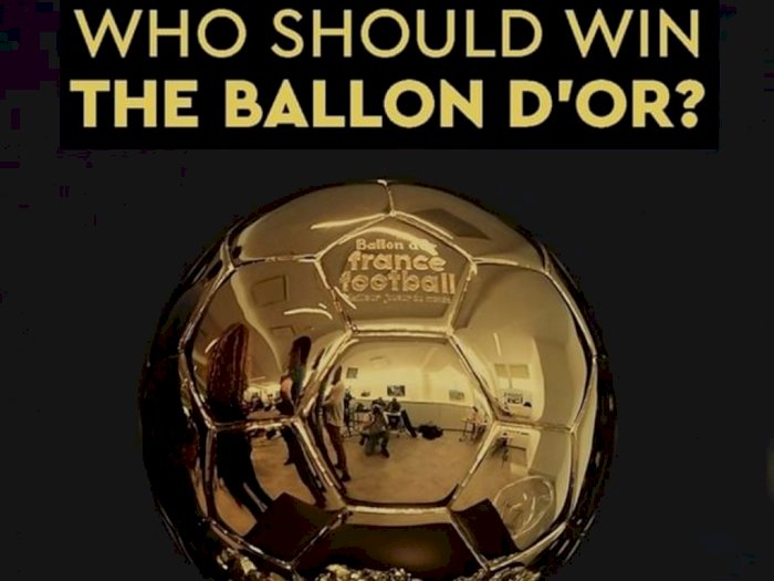 Tanpa Messi dan Neymar, Ini Daftar 30 Nominasi Ballon d'Or 2022