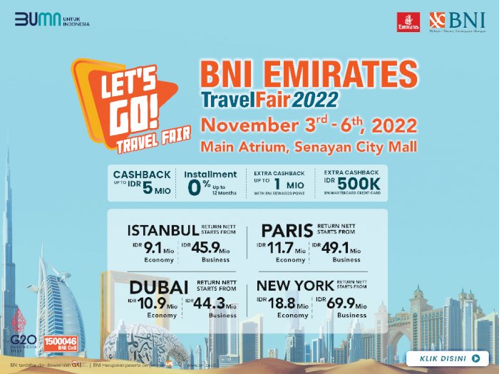 Yuk Buruan! Promo BNI Emirates Travel Fair 3-6 Nov 2022 Ngasih Cashback hingga Rp5 Juta