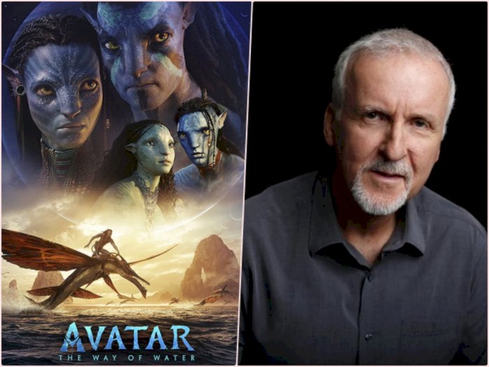  James Cameron Gak Mau Dengar Ada yang Ngeluh Soal Durasi 'Avatar 2' Selama 3 Jam