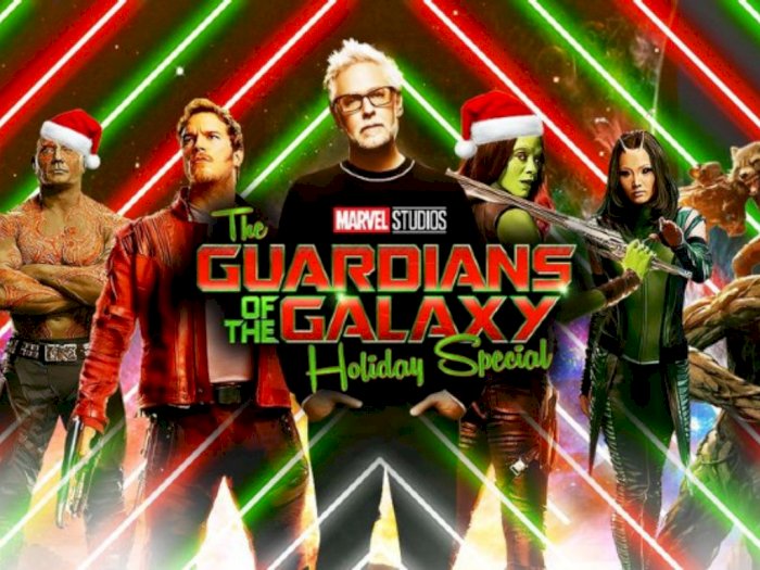 James Gunn Ungkap Naskah 'TGOTG Holiday Special' Ditulis Hanya Beberapa Jam Saja