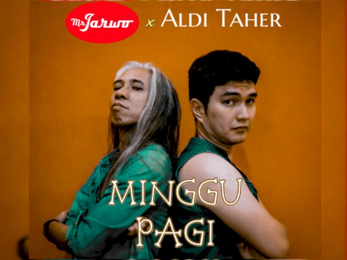Mr. Jarwo dan Aldi Taher Kolaborasi Hadirkan Lagu 'Minggu Pagi', Ambil Nuansa Pop Retro!