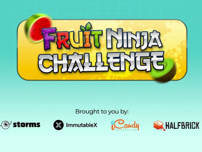 Rilis Platform Game Web 3.0 Kyo, Storms Gelar Fruit Ninja Challenge Berhadiah NFT