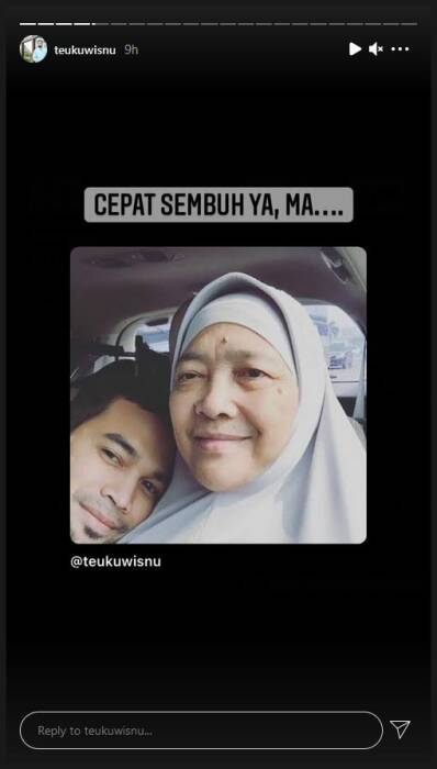 Unggahan Teuku Wisnu. (Instagram/@teukuwisnu) Ibu Teuku Wisnu Sakit